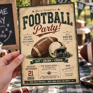 May include: A rectangular football party invitation card with a vintage aesthetic. The text reads You're Invited to a FOOTBALL Party! with details for Saturday September 21 2026 at The Huddle House. It features a brown football and a white helmet.
