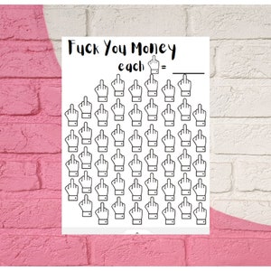 Puede incluir: Papel blanco con el texto "Fuck You Money" e ilustraciones de dedos corazón. La frase "each =" está encima de una línea en blanco. El fondo es una pared de ladrillos rosas y blancos.