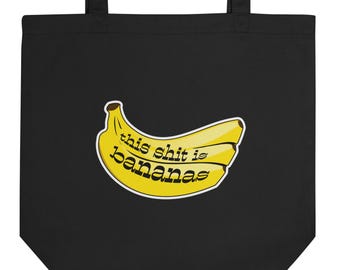 This Shit is Bananas-tas | Composteerbare draagtas van 100% biologisch katoen