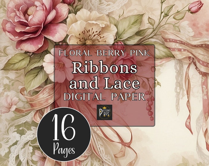 Ribbons and Lace Digital Paper Pack, Floral Junk Journal Background Pages in Berry Pink, Decoupage, Scrapbooking and Wedding Card Making
