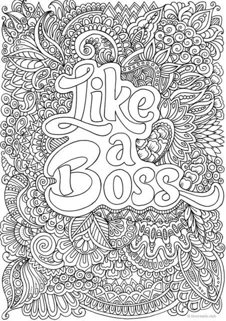 Download Like a Boss Printable Adult Coloring Page from Favoreads ...
