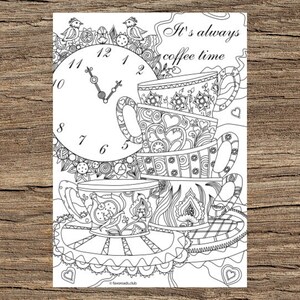 It’s Always Coffee Time - Printable Adult Coloring Page from Favoreads Coloring book pages for adults kids Coloring sheets Coloring designs