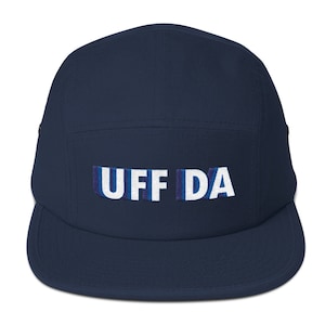 Uff Da Five Panel Camper Cap | Retro Hat Snapback Cap | Camping Minnesota Hiking Outdoors Hat
