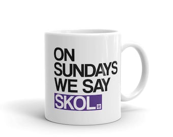 On Sundays We Say Skol Mug