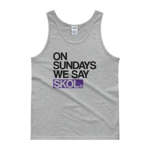 We Say Skol Vikings Tank Top image 2