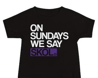 On Sundays We Say Skol Baby Jersey Short Sleeve Tee | Minnesota Minneapolis Midwest Vikings Shirt