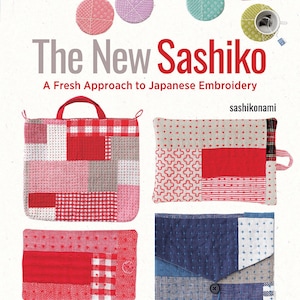 May include: A book titled "The New Sashiko: A Fresh Approach to Japanese Embroidery" by sashikonami. The cover features a variety of red, white, and blue fabric samples with different sashiko embroidery patterns.
