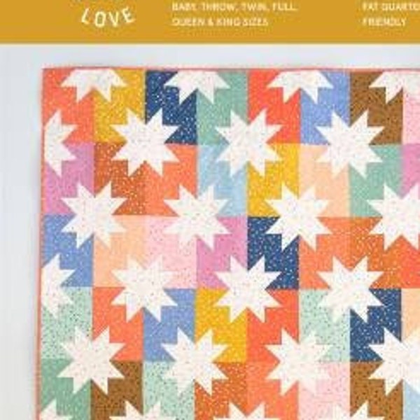 Star Pop Quilt Pattern, Fat Quarter Friendly Star Pop by Quilty Lover in Baby, Throw, Twin, Full, Queen and King Size Quilt Pattern