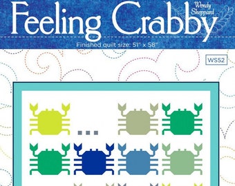 Feeling Crabby Quilt Pattern by Wendy Sheppard - 2 sizes included