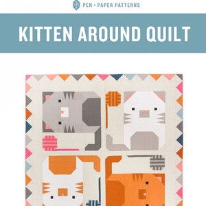 Kitten Around Quilt Pattern by Pen & Paper