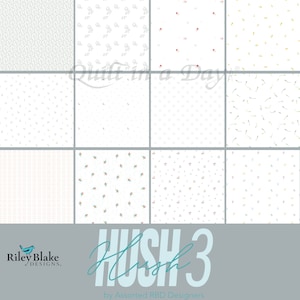 Riley Blake - Hush Hush 3 Low Volume Fabric - 2.5&quot; Rolie Polie, 10&quot; Stacker, 5&quot; Stacker - Precuts Sold Separately