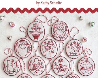 Jolly & Bright Redwork Ornaments Pattern ONLY by Kathy Schmitz, Christmas Hand Embroidery, cute diy holiday red and white ornament pattern
