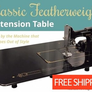 Featherweight Table Extender for Classic Black Featherweight Sewing Machines, Sew Steady Sewing Machine Extender