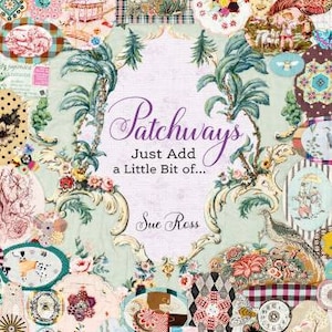 Patchways, Just Add a Little Bit of… Contemporary and Modern Quilt Patterns and Quilt Blocks, 14 Pictorial Quilt Patterns, Great Photos