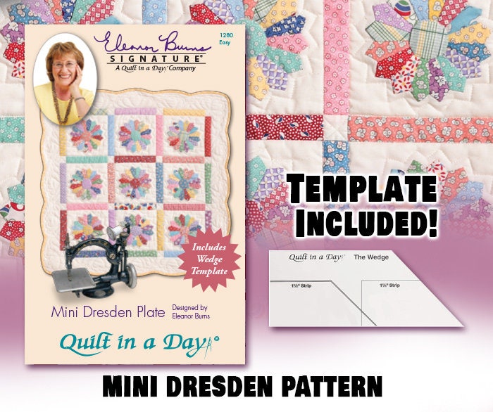 Quilt in A Day Dresden Plate Quilt Pattern (Template Included)