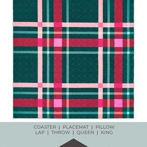 May include: A quilt pattern called "Upscale Plaid" by Brittany Lloyd. The pattern features a plaid design in shades of teal, pink, and red. The pattern is available in 7 sizes and 5 layouts. The text "Lo & Behold Stitchery" is also included in the image.