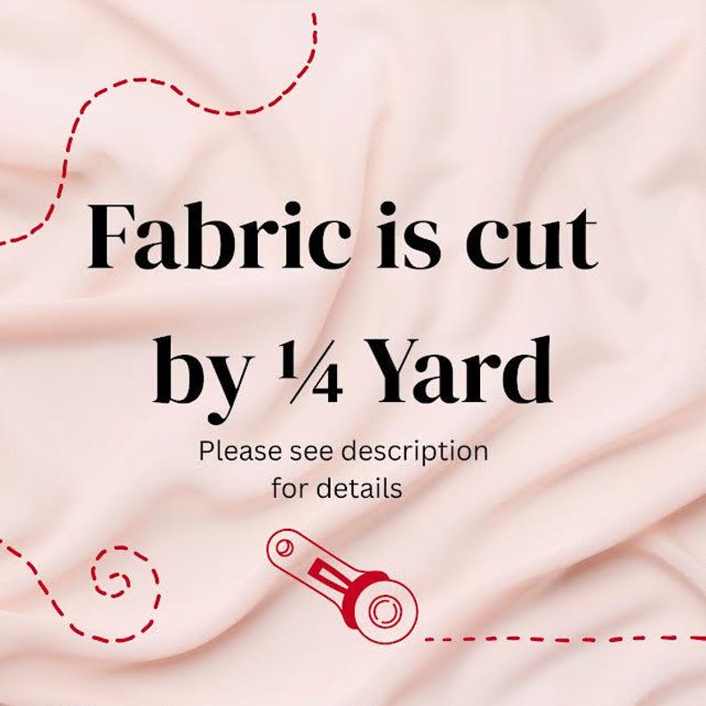 May include: A light pink fabric background with the text "Fabric is cut by 1/4 Yard". A red sewing machine icon is in the bottom right corner. The text "Please see description for details" is below the main text.