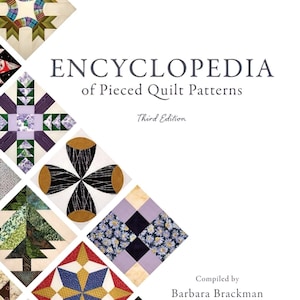 Encyclopedia of Pieced Quilt Patterns (3rd Edition) by Barbara Brackman