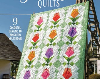 Pieced Flower Quilts Book by Annie's - 9 garden flower quilt projects included, quilt patterns for spring and Easter
