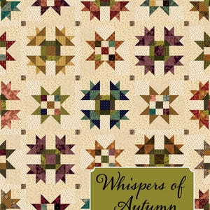 Whispers of Autumn Quilt Pattern designed by Kim Diehl for It's Sew Emma