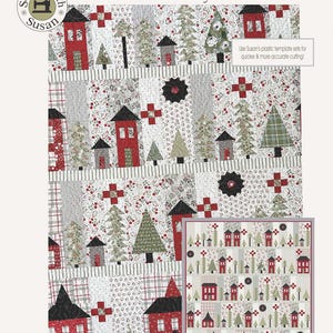 May include: A quilt pattern featuring a Christmas morning scene with red houses, green trees, and a white background. The pattern is called "Christmas Morning" and includes 15 steps to create the quilt. The pattern is 65 inches by 70 1/4 inches.