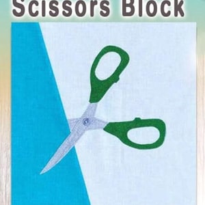 Scissors Digital Download Pattern for Sew Many Notions w/ Quilt in a Day, Fabric Kits Available Too!