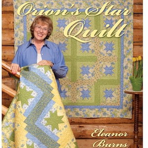 Orion&#39;s Star Quilt Book by Eleanor Burns for Quilt in a Day - easy quilt pattern book for beginner quilters