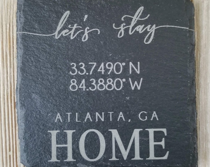 Let's Stay Home | Lets Stay Home Farmhouse Decor | Personalized Coordinate Coasters | Farmhouse Coasters - Set of 4 - SHIPS FAST and FREE!