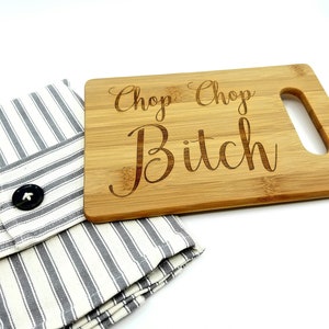 Engraved Bamboo Cutting Board: Funny Vulgar Gift, Chop Chop Bitch image 2