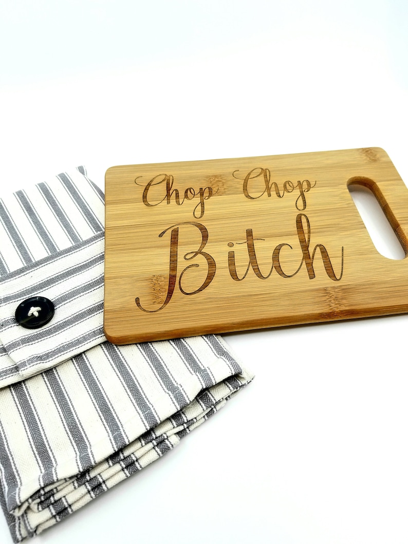 Engraved Bamboo Cutting Board: Funny Vulgar Gift, Chop Chop Bitch image 2