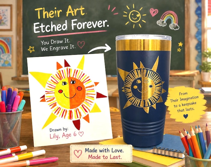 Kids Drawing Engraved Tumbler - Child's Hand Drawn Art - Handwriting Tumbler - Gift for Mom - Gift for Dad - Custom Drawing - Kids Artwork