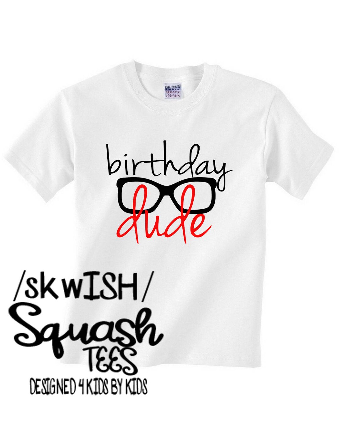 Birthday Dude Shirt, Birthday Boy Shirt, Boy's Birthday Shirt, Birthday