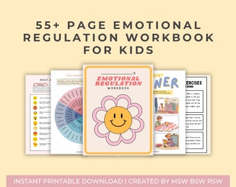 May include: A printable workbook for kids with a pink and yellow flower design on the cover. The workbook is titled "Emotional Regulation Workbook" and includes 55+ pages of activities to help kids learn how to manage their emotions.