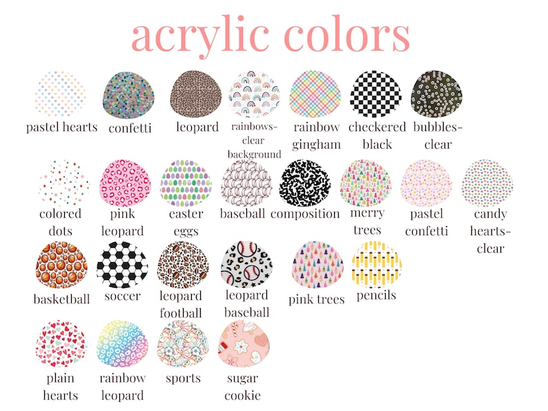 a collection of various colorful and patterned designs, including pastel hearts, confetti, leopard, rainbows, checkerboard, bubbles, clear, and more. The designs are presented in a grid format, with each row representing a different color or pattern, and each column representing a different type of design. The image does not contain any text, and the descriptions provided are concise and focused on the visual content of the designs.
