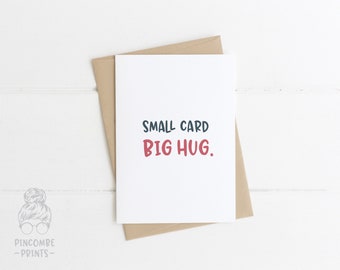 Small Card, Big Hug Card | Missing You Card | Friendship Card | Thinking of You Sympathy Card | Social Distance Card | Quarantine Isolation