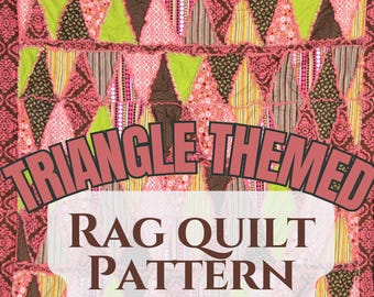 Triangle Rag Quilt PDF Pattern PDF | Easy Baby Quilt Patterns, Modern Patchwork Tutorial, Beginner Sewing Pattern, Instant Download File