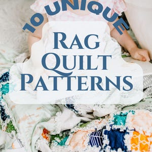 10 Rag Quilt Patterns PDF Book | Baby Quilt Patterns | Beginner Sewing Pattern Tutorial | DIY Patchwork Quilting Guide | Instant Download