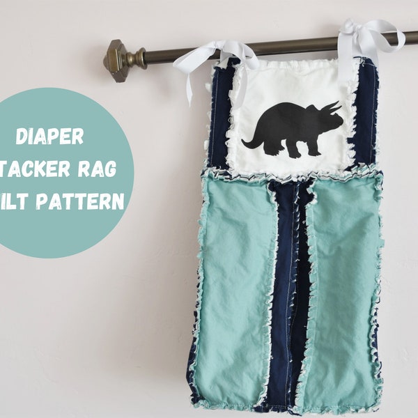 Diaper Stacker Sewing Pattern, Rag Quilt Patchwork Style, Instant Download