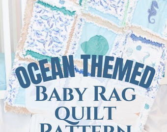 Padrão de colcha Ocean Rag em PDF com cavalo-marinho, estrela-do-mar e conchas. Ideal para iniciantes, com instruções fáceis de acolchoamento para manta de bebê. Download instantâneo.