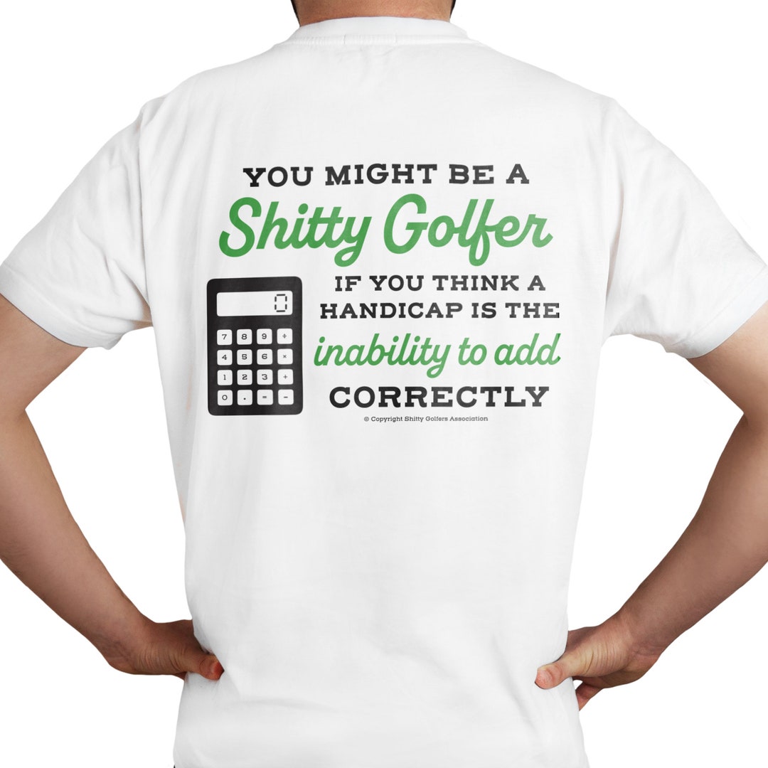 Funny Golf Tshirts for Men Adding Handicap Humorous Golf Etsy