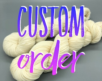 Custom Orders Only