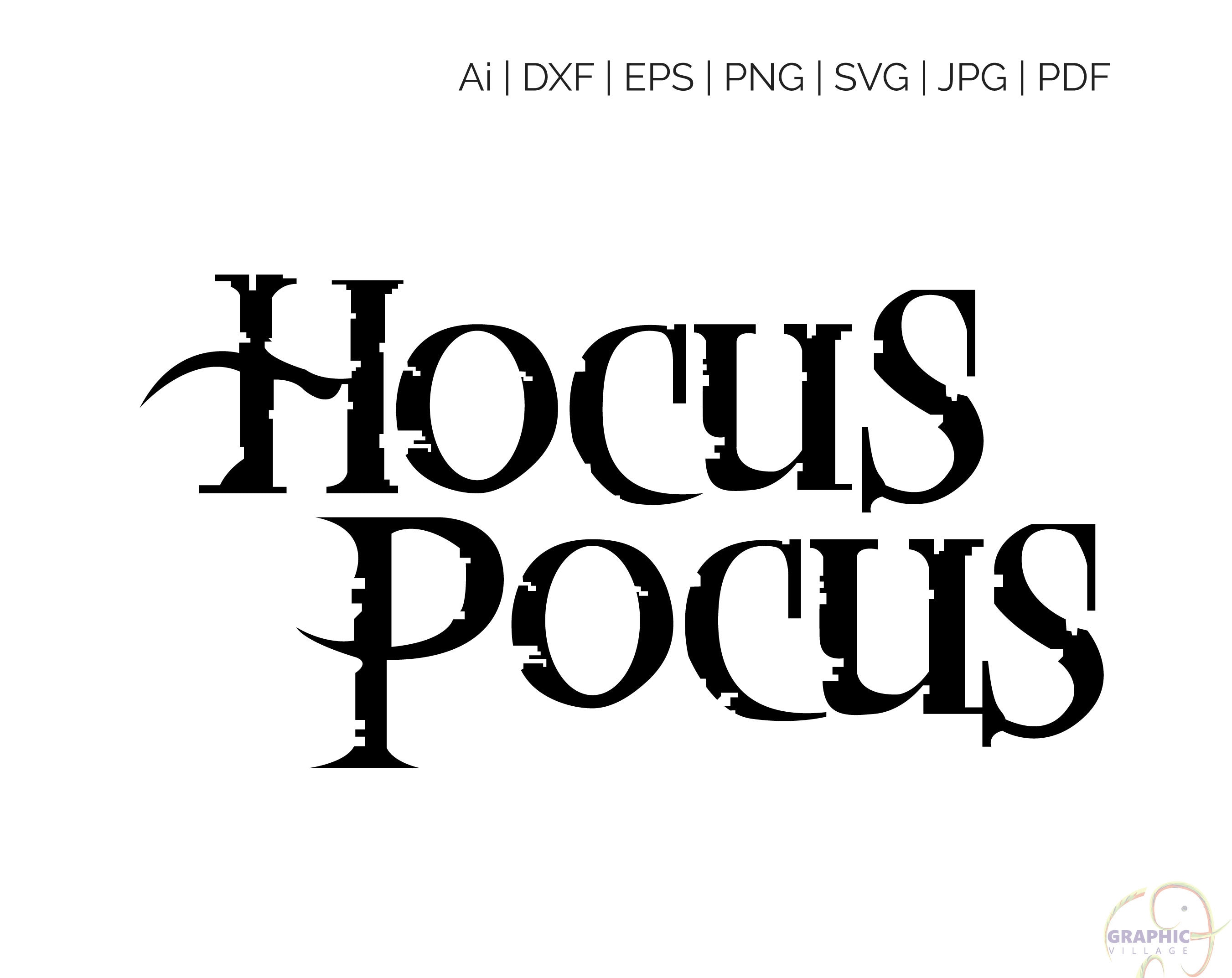 Hocus Pocus Svg Digital Silhouette And Cricut Cut Cutting Etsy