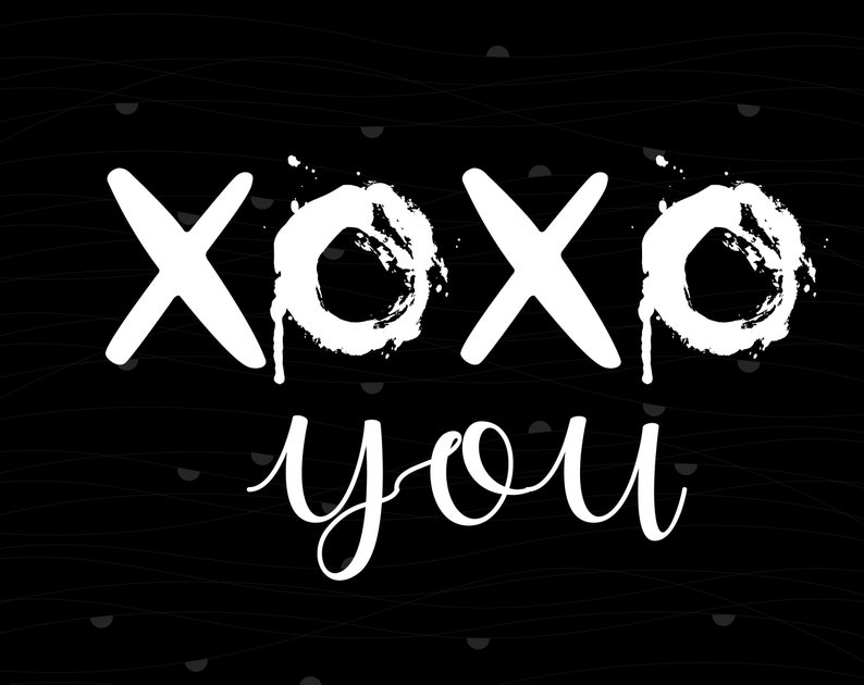 Download XOXO You SVG EPS. Vector Clipart Digital Silhouette and | Etsy