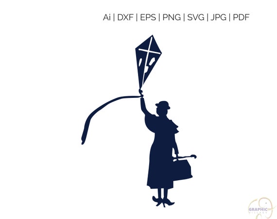 Mary Poppins Returns Svg Digital Silhouette And Cricut Cut Etsy