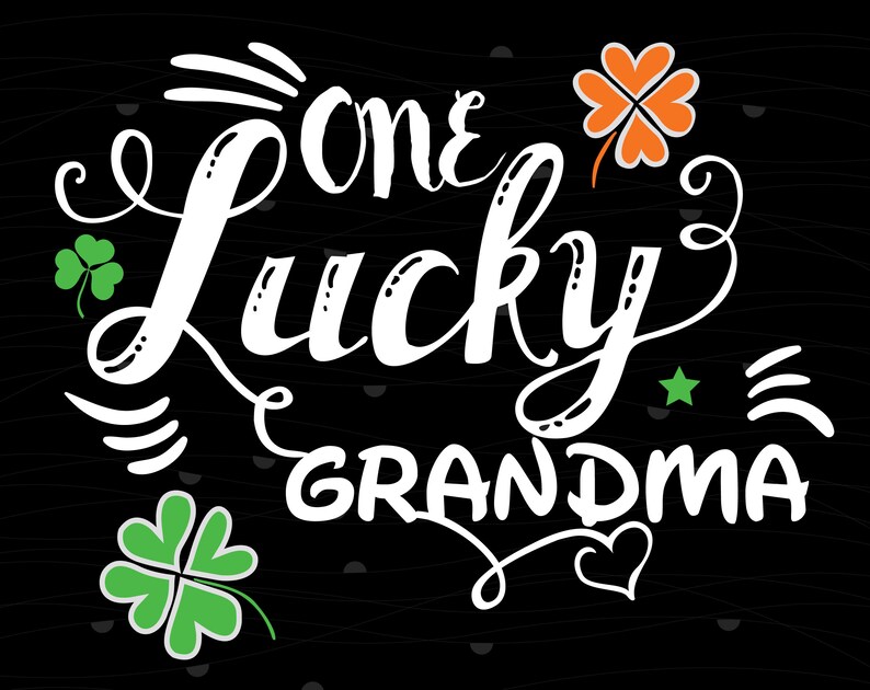 One Lucky Grandma SVG Digital Silhouette and Cricut Cut - Etsy