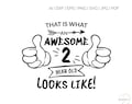 Awesome 2 Year Old Boy SVG, Silhouette and cricut Cut Cutting file, Awesome 2 Year Old Boy, svg files, svg file for silhouette, birthday boy product logo