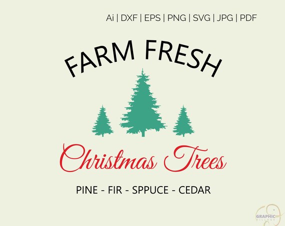 Download Free Farm Fresh Christmas Tress Svg Clipart Digital Silhouette And Etsy SVG DXF Cut File