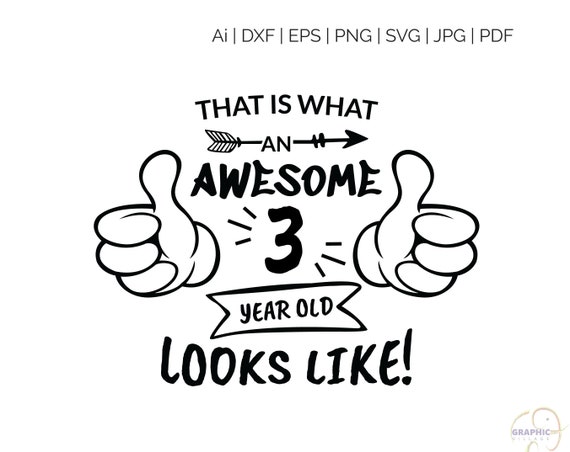 Download Awesome 3 Year Old Boy Svg Silhouette And Cricut Cut Cutting Etsy