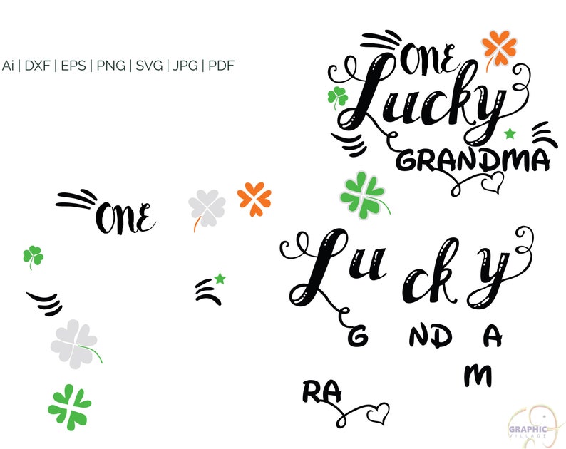 One Lucky Grandma SVG svg file for silhouette One Lucky Grandma Digital Silhouette and cricut Cut Cutting file svg files