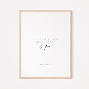 1 timothy 6-19 | Minimal Christian Prints | Bible verse prints | Bible Quote | Modern Christian wall art | Christian Prints |